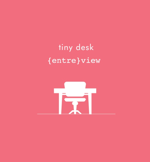 Tiny Desk {Entre}View Series on My Latest Buzz 