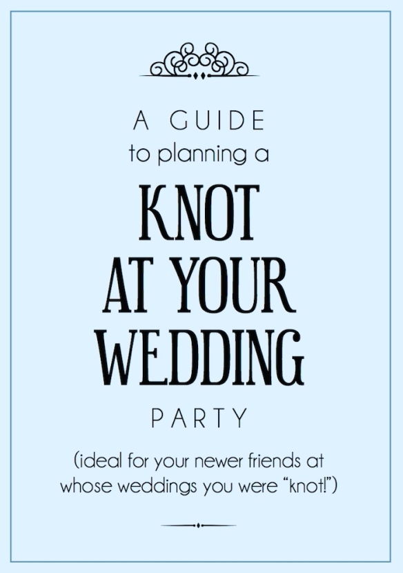 Planning a KNOT AT YOUR WEDDING party. Such a fun idea for you and your newer friends! // THE HIVE